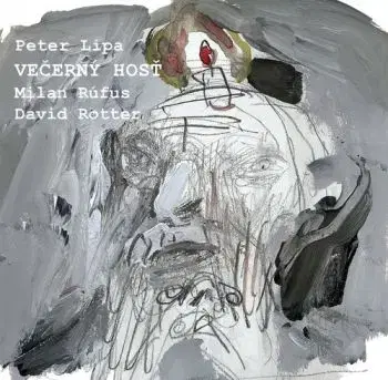 Lipa Peter - Večerný hosť (David Rotter/Milan Rúfus) CD - Peter Lipa