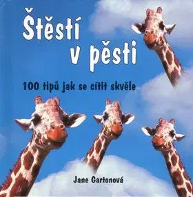 Štěstí v pěsti - Jane Gartonová