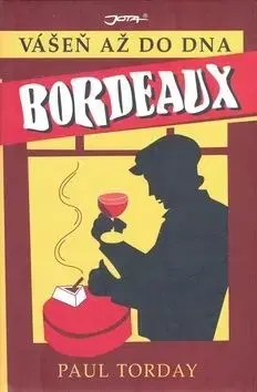 Bordeaux - Paul Torday