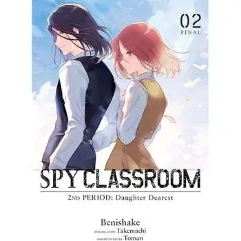 Spy Classroom 2nd Period: Daughter Dearest, Vol. 2 (manga) - Takemachi