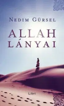 Allah lányai - Gürsel Nedim