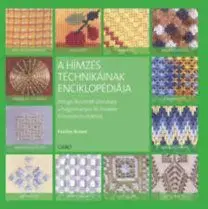 A hímzés technikáinak enciklopédiája - Pauline Brownová