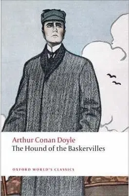 The Hound of the Baskervilles (Oxford World´s Classics) - Arthur Conan Doyle