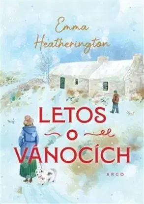 Letos o Vánocích - Emma Heatherington