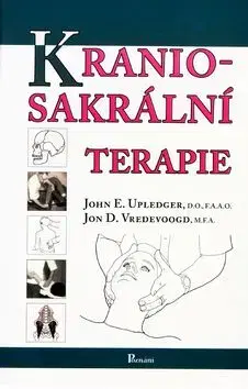 Kraniosakrální terapie - John E. Upledger