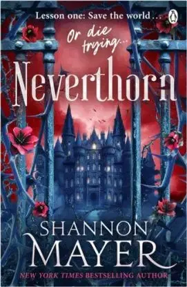 Neverthorn - Shannon Mayer