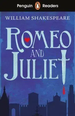 Penguin Reader Starter Level: Romeo and Juliet - William Shakespeare