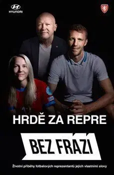 Bez frází: Hrdě za repre - Jakub Hlaváč, Alena Panovská