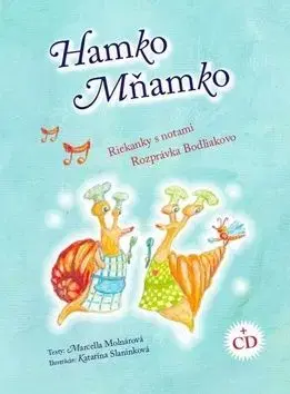 Hamko Mňamko + CD - Marcela Molnárová