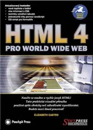 HTML 4 - pro Word wide web - Elizabeth Castro