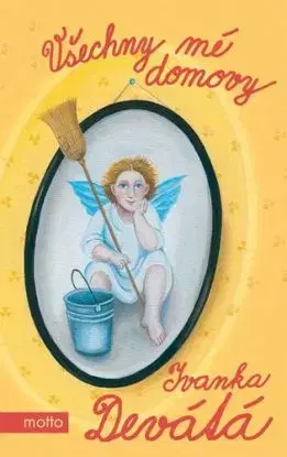 Všechny mé domovy, 3. vydání - Ivanka Devátá, Iva Hüttnerová