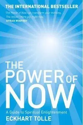 Power of now - Eckhart Tolle