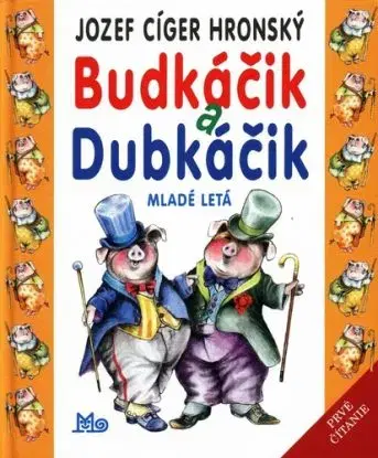Budkáčik a Dubkáčik, 9. vydanie - Jozef Cíger Hronský