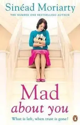 Mad About You - Sinéad Moriarty