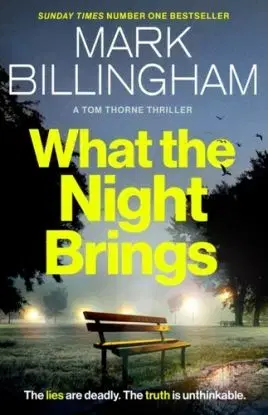 What the Night Brings - Mark Billingham