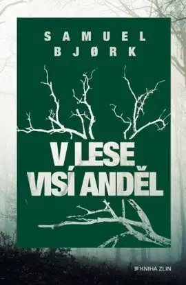 V lese visí anděl, 2. vydání - Samuel Bjork