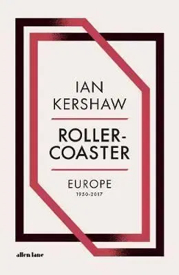 Roller-Coaster - Ian Kershaw