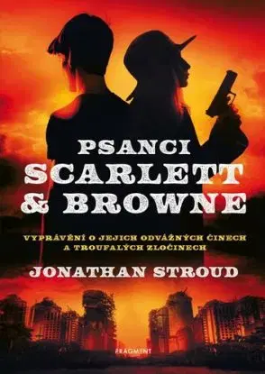 Psanci Scarlett & Browne - Jonathan Stroud, Václav Soukup
