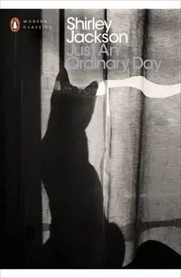 Just an Ordinary Day - Shirley Jacksonová