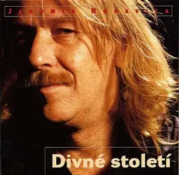 Nohavica Jaromír - Divné století CD - Jaromír Nohavica