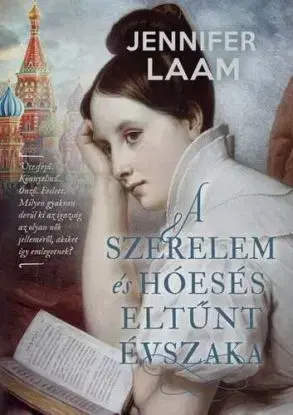 A szerelem és hóesés eltűnt évszaka - Jennifer Laam