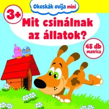 Okoskák Ovija mini: Mit csinálnak az állatok?