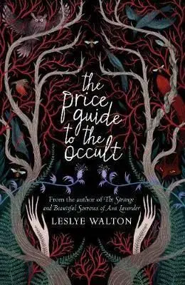 The Price Guide to the Occult - Leslye Waltonová