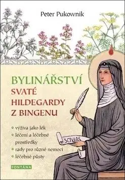 Bylinářství svaté Hildegardy z Bingenu - Peter Plukownik