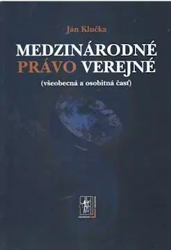 Medzinárodné právo verejné - Ján Klučka