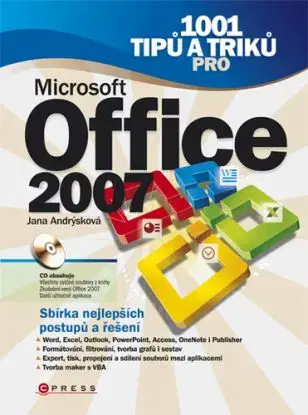 1001 tipů a triků pro Microsoft Office 2007 - Jana Andrýsková