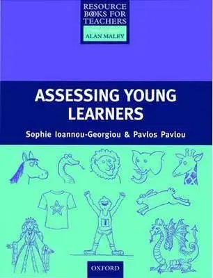 Primary Resource Books for Teachers - Assessing Young Learners - Pavlos Pavlou, Georgiou Sophie Ionnou