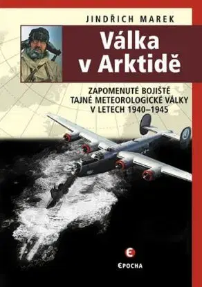 Válka v Arktidě - Marek Jindřich