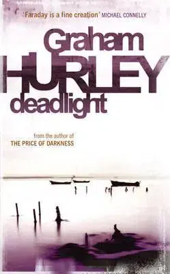 Deadlight - Graham Hurley