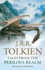 Tales from Perilous Realm - John Ronald Reuel Tolkien