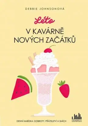 Léto v Kavárně nových začátků - Debbie Johnsonová