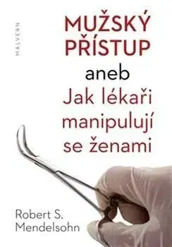 Mužský přístup - Robert S. Mendelsohn