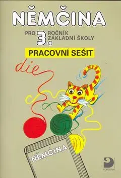 Němčina pro 3. ročník základní školy - pracovní sešit