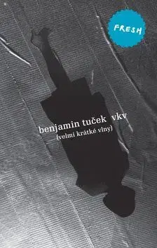 VKV - Benjamin Tuček