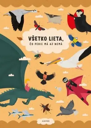 Všetko lieta, čo perie má aj nemá - Šárka Fenyková