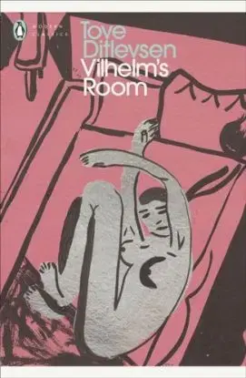 Vilhelms Room - Tove Ditlevsen