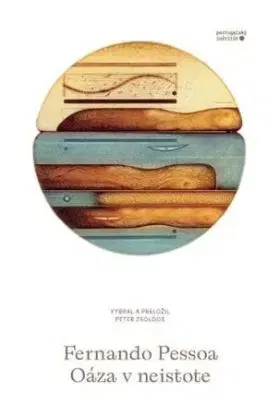 Oáza v neistote - Fernando Pessoa
