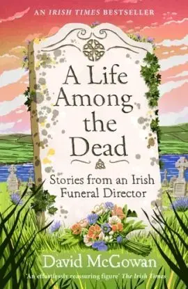 A Life Among the Dead - David McGowan