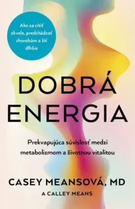 Dobrá energia - Casey Means, Calley Means
