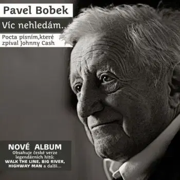 Bobek Pavel - Víc nehledám... CD - Pavel Bobek