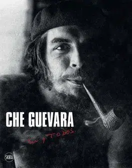 Che Guevara - Daniele Zambelli, Flavio Andreini