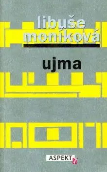 Ujma - Libuše Moníková