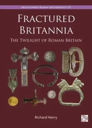 Fractured Britannia - Richard Henry