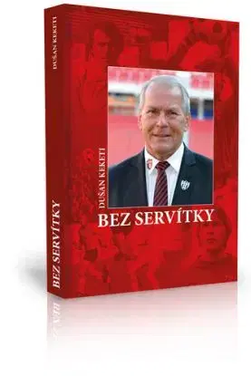 Bez servítky - Dušan Keketi