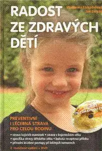 Radost ze zdravých dětí + DVD - 2.vydanie - Vladimíra Strnadelová, Jan Zerzán