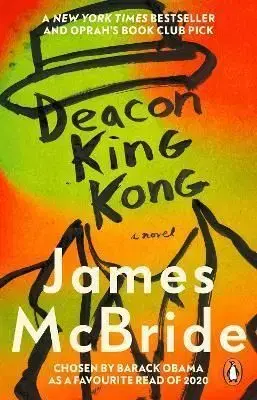 Deacon King Kong - James McBride